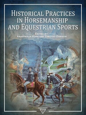 cover image of Historical Practices in Horsemanship and Equestrian Sports